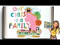 Kid's Book Read Aloud: OUR CLASS IS A FAMILY