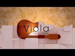 Viola, Minha Viola - Especial