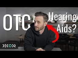 What are OTC hearing aids and why are your favorite tech companies making them?