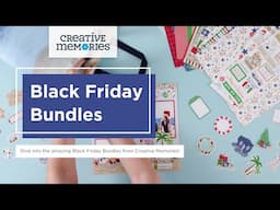 Creative Memories Black Friday Bundles