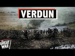 The Battle of Verdun (WW1 Documentary)