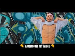 TACOS ON MY MIND (REMIX) FT. GAYLO [OFFICIAL MUSIC VIDEO]