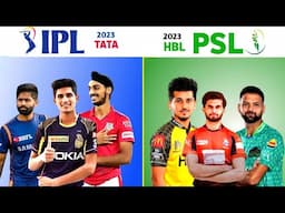 IPL Talent VS PSL Talent | IPL 2023 vs PSL 2023