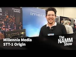 NAMM 2024: Millennia Media STT-1 Origin