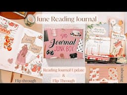 Reading Journal flip through and June books, 📖 Junk Journal unboxing