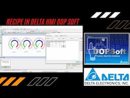 RECIPE IN DELTA HMI | DELTA DOP SOFT RECIPE CONTROL | MOTOR SPEED CONTROL USING RECIPE APPLICATION