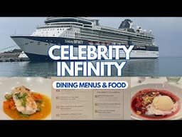 Celebrity Infinity - Main Dining room Menus and Food