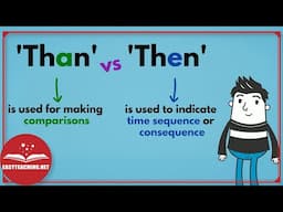 Than vs Then | Improve Your Grammar in Minutes | EasyTeaching