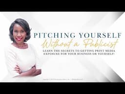 Pitching Yourself Without a Publicist - Meet Your Instructor