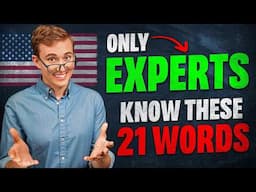 Only English EXPERTS Will Know These 21 Words