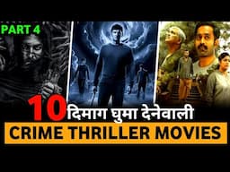 TOP 10 BEST AND NEW SOUTH SUSPENSE THRILLER MOVIES IN HINDI DUBBED OF 2024 {PART 4}