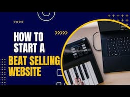 How To Start A Beat Selling Website - Bandzoogle