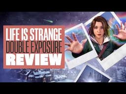 Life is Strange: Double Exposure Review