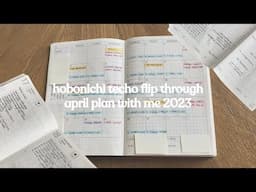 how i’ve used my minimalist hobonichi | april 2023 plan with me hobonichi techo a6 & flip through