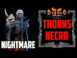 Diablo 2 | Summon Thorns Necromancer Guided Playthrough [Pt Nightmare]