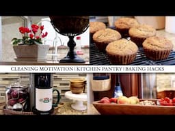 CLEANING MOTIVATION | BAKING HACKS | KITCHEN & PANTRY CLEAN