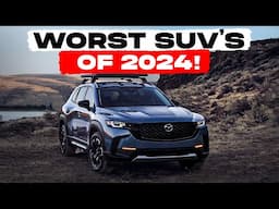 The BEST And WORST SUVs You Can Buy In 2024!