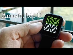 Amazfit Bip U - 2021 - Unboxing and user experience