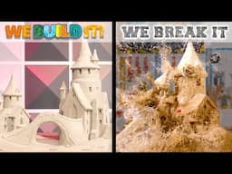 Building Epic Sand Castle + SMASHING IT! | WE BUILD IT WE BREAK IT