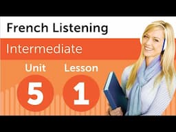 Learn French | Listening Practice - Talking About Getting Home in French