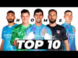 🧤 Top 10 La Liga Goalkeepers 2024/25! 🏆