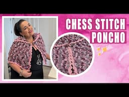 Chess Stitch Crocheted PONCHO / how to crochet - EASY AND FAST - BY LAURA CEPEDA