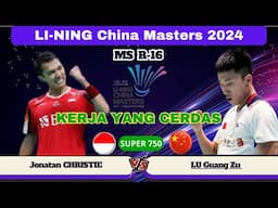 ON-FIRE - Jonatan CHRISTIE (INA) vs LU Guang Zu (CHN) | R16 China Masters 2024