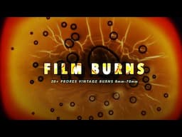 Film Burns Pack | Super8, 16mm, 35mm Textures)