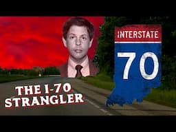 Terrifying Tales of a Killer Who Avoided Capture | I-70 Strangler