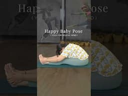 Happy baby Pose | Yoga For Relieve Wind | Yoga For Digestion | Yoga For Constipation @VentunoYoga