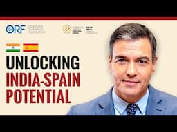 Solid Ties, Bigger Dreams: Spanish PM Pedro Sanchez’s Vision for Spain & India