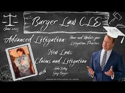 New Laws--Both Claims And Litigation || June 2023 CLE--Advanced Litigation