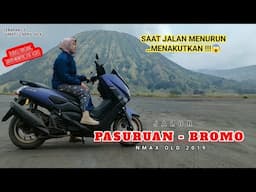 Ke BROMO LEWAT JALUR PASURUAN.. PAKAI MOTOR NMAX OLD 2019 @kangocimkey