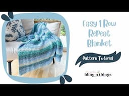 Easy 1 Row Repeat Blanket Crochet Pattern, Beginner Crochet Blanket Pattern