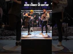 IRISH DANCE vs GUITAR! 💥🤯 #dance