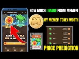 MEMEFI AIRDROP: How Much I Made🔥 "My Memefi Token Worth!", Price Prediction.