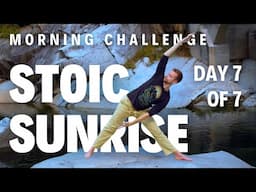 Morning Dao Yoga & Qigong Challenge: Stoic Sunrise | Day 7