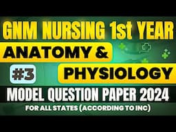 Gnm 1st Year Anatomy and Physiology Question Paper 2024 // Gnm 1st Year Question Paper