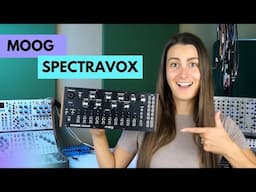 Moog Spectravox: Overview + Explorations