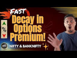 Option Premium Decay: Faster Month-End Drop – Nifty & Bank Nifty Analysis