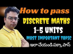 How to pass discrete maths DM|#discrete_maths #dm #btech_discrete_maths #btech #btech_class