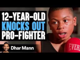 12-Year-Old KNOCKS OUT A PRO FIGHTER🥊| Dhar Mann Studios