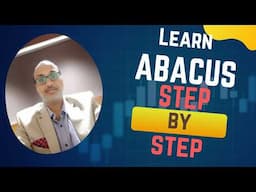 How to learn Abacus in proper manner