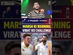 VIRAT KOHLI KO MITCHELL MARSH KI DHAMKI