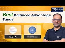 Best Balanced Advantage Funds - ICICI Prudential vs. Edelweiss – Best for Your Portfolio?