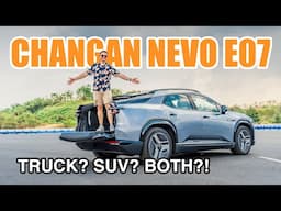 Changan NEVO E07: SUV? Truck? Both?!