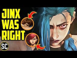 Why Jinx is the Real Hero of Arcane