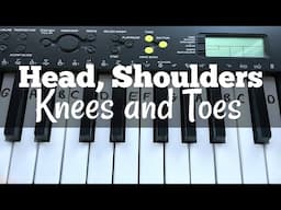 Head, Shoulders, Knees and Toes | Easy Keyboard Tutorial With Notes