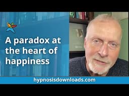 A paradox at the heart of happiness