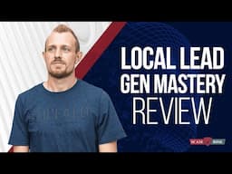 Local Lead Gen Mastery Review - Joe Troyer